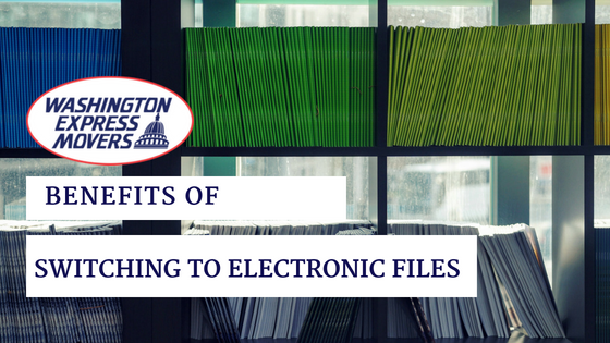 Benefits of Switching to Electronic Files 